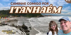 Imagem autoral - Itanhaém - Caminhe Comigo